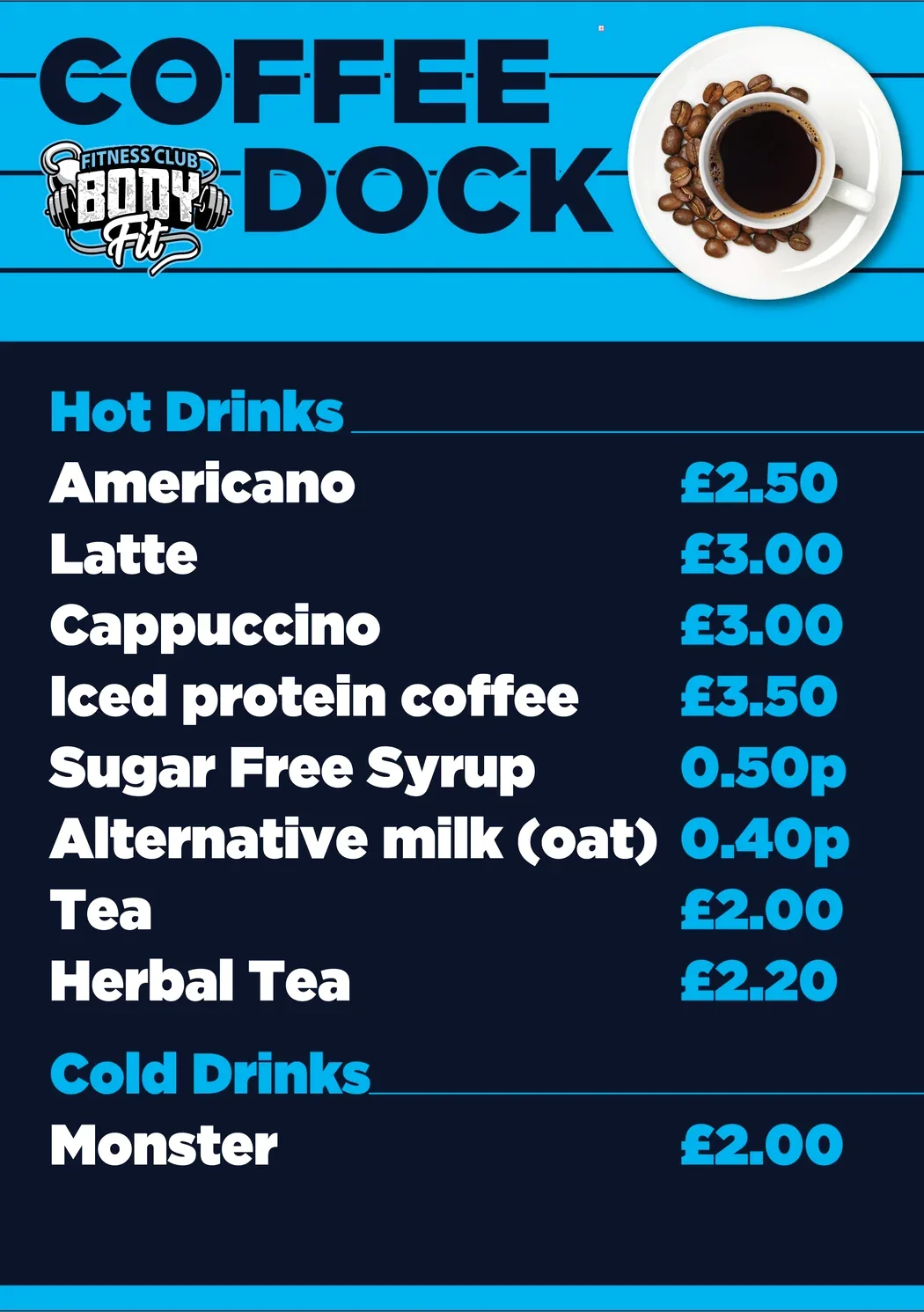 Coffee Dock menu poster listing hot drinks, iced protein coffee, add-ons, and Monster cans